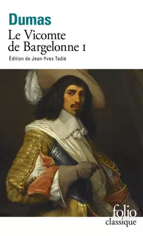 Couverture du produit · Le Vicomte de Bragelonne, tome 1