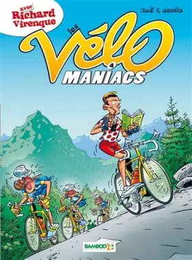 Couverture du produit · Les Vélomaniacs, Tome 4 :