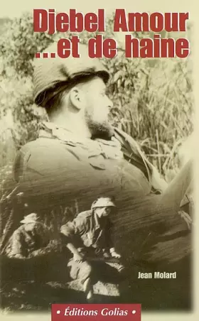 Couverture du produit · Djebel Amour. et de Haine : Un séminariste dans la guerre d'Algérie