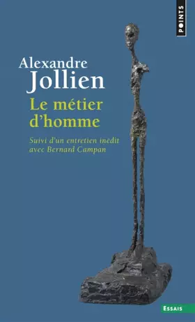Couverture du produit · Le métier d'homme. suivi d'un entretien inédit avec Bernard Campan