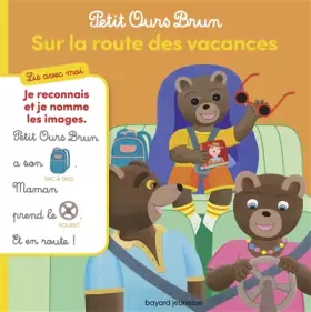 Couverture du produit · Petit Ours Brun, Lis avec moi - Sur la route des vacances: Lis avec moi
