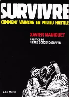 Couverture du produit · Survivre : comment vaincre en milieu hostile