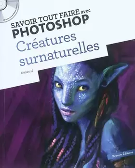 Couverture du produit · Savoir Tout Faire avec Photoshop - Créatures Surnaturelles