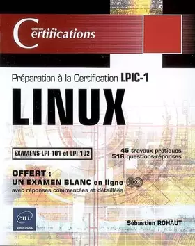 Couverture du produit · LINUX - Préparation à la certification LPIC-1 (examens LPI 101 et LPI 102)