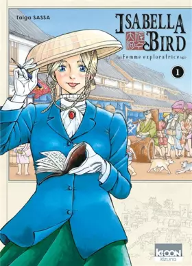 Couverture du produit · Isabella Bird, Femme exploratrice T01 (01)