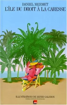 Couverture du produit · L'île du droit à la caresse