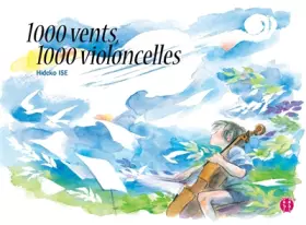 Couverture du produit · 1000 vents, 1000 violoncelles