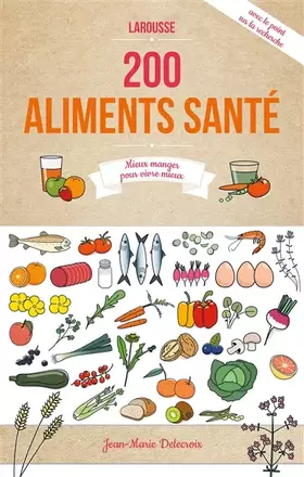 Couverture du produit · 200 aliments santé