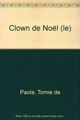 Couverture du produit · CLIC. Le clown de Noël