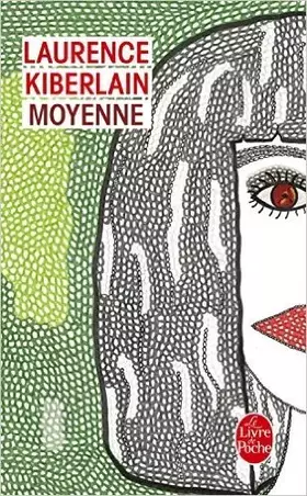 Couverture du produit · Moyenne de Laurence Kiberlain ( 4 juin 2014 )