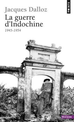Couverture du produit · La guerre d'Indochine, 1945-1954