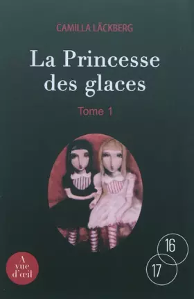 Couverture du produit · La princesse des glaces : 2 volumes