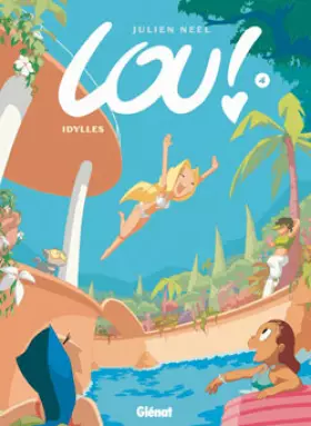 Couverture du produit · Lou !, tome 4 : Idylles