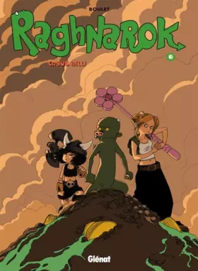 Couverture du produit · Raghnarok, Tome 6 : Casus belli