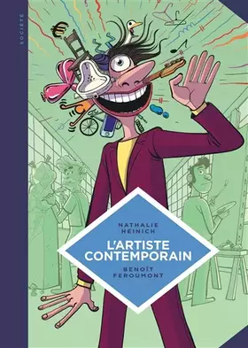 Couverture du produit · La petite Bédéthèque des Savoirs - Tome 9 - L'Artiste contemporain. Sociologie de l'art d'aujourd'h