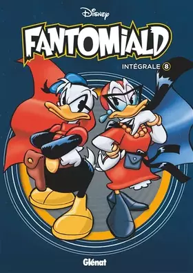 Couverture du produit · Fantomiald Intégrale - Tome 08