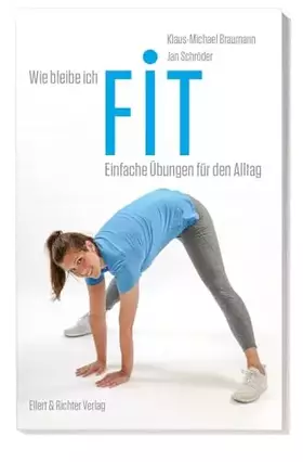 Couverture du produit · Wie bleibe ich fit: Einfache Übungen für den Alltag