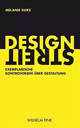 Couverture du produit · Designstreit: Exemplarische Kontroversen über Gestaltung