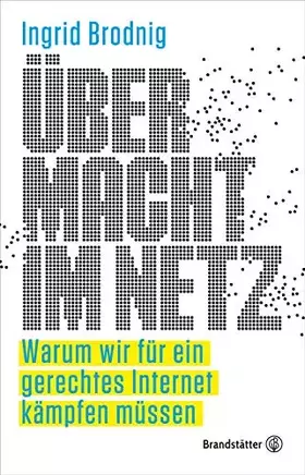 Couverture du produit · Übermacht im Netz: Warum wir für ein gerechtes Internet kämpfen müssen