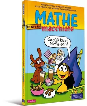 Couverture du produit · Mathe macchiato: Cartoonkurs Mathematik für Schüler und Studenten