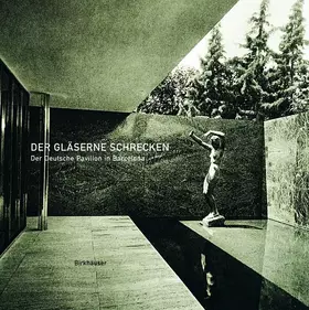 Couverture du produit · Der gläserne Schrecken: Mies van der Rohes Pavillon in Barcelona