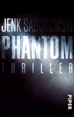 Couverture du produit · Phantom: Thriller (Solveigh-Lang-Reihe, Band 4)