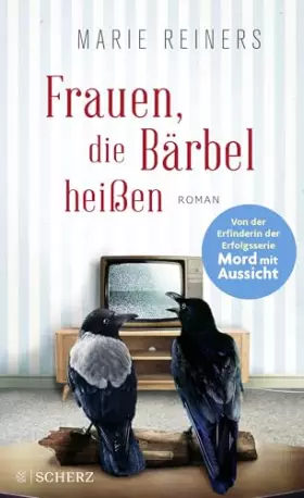 Couverture du produit · Frauen, die Bärbel heißen: Roman