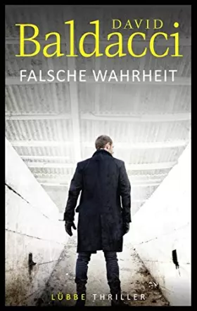 Couverture du produit · Baldacci, D: Falsche Wahrheit