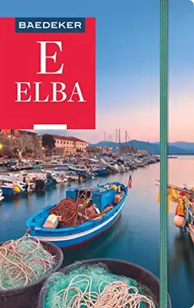 Couverture du produit · Baedeker Reiseführer Elba: mit praktischer Karte EASY ZIP