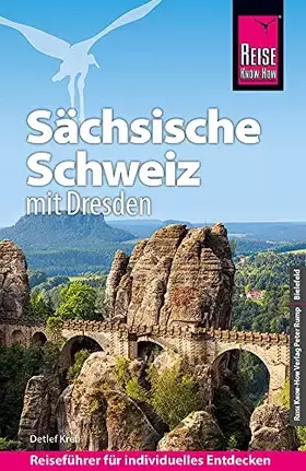 Couverture du produit · Reise Know-How Reiseführer Sächsische Schweiz mit Dresden