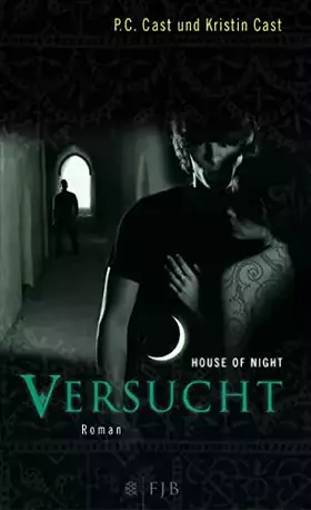 Couverture du produit · House of Night 06. Versucht