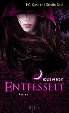 Couverture du produit · House of Night 11. Entfesselt