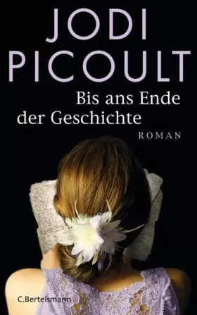 Couverture du produit · Bis ans Ende der Geschichte: Roman
