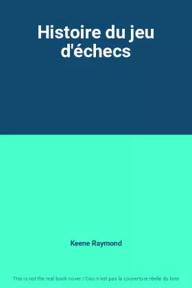 Couverture du produit · Histoire du jeu d'échecs