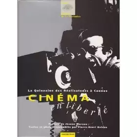 Couverture du produit · Cinéma en liberté : La Quinzaine des réalisateurs à Cannes