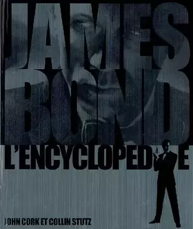 Couverture du produit · James Bond l'encyclopédie