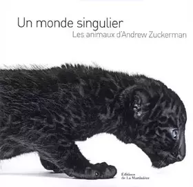 Couverture du produit · Un monde singulier : Les animaux