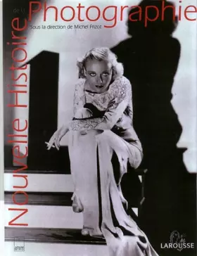 Couverture du produit · Nouvelle histoire de la photographie