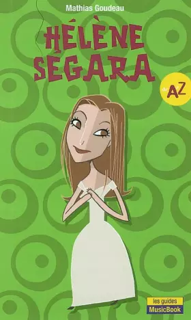 Couverture du produit · Hélène Ségara de A à Z