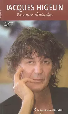 Couverture du produit · Jacques Higelin : Passeur d'étoiles