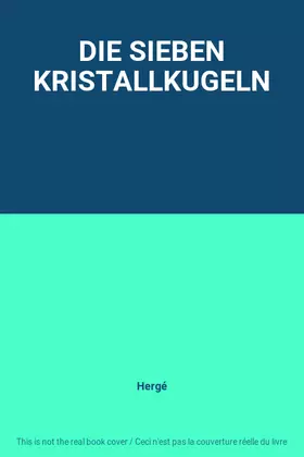 Couverture du produit · DIE SIEBEN KRISTALLKUGELN
