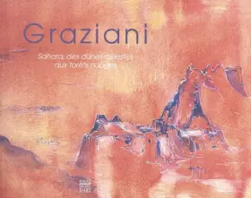 Couverture du produit · Graziani : Sahara, des dunes célestes aux forêts nuages