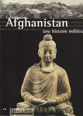 Couverture du produit · Afghanistan, une Histoire Millénaire