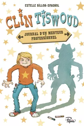 Couverture du produit · Clin Tiswoud : Journal d'un menteur professionnel