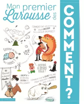 Couverture du produit · Mon Premier Larousse des Comment ?
