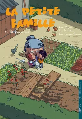 Couverture du produit · La petite famille, Tome 3 : Le grand ours