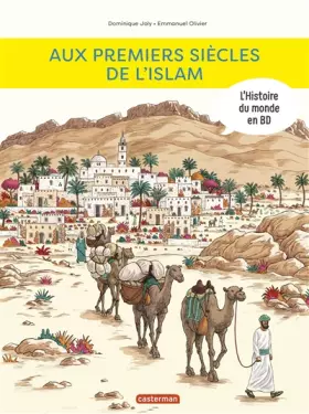 Couverture du produit · L'histoire de l'Art en BD - Aux premiers siècles de l'Islam