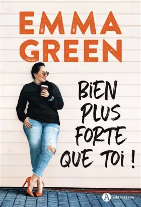 Couverture du produit · Bien plus forte que toi !