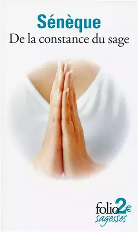 Couverture du produit · De la constance du sage, suivi de "De la tranquilité de l'âme"