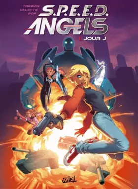 Couverture du produit · SPEED Angels T01: Jour J